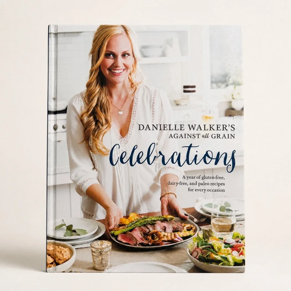 Danielle Walker Against All Grain Celebrations Gluten-Free Paleo Cookbook HC
